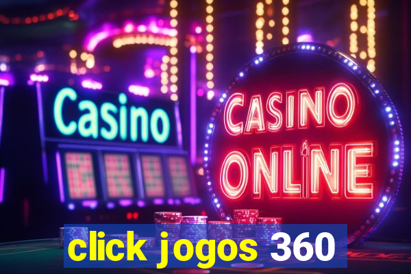 click jogos 360